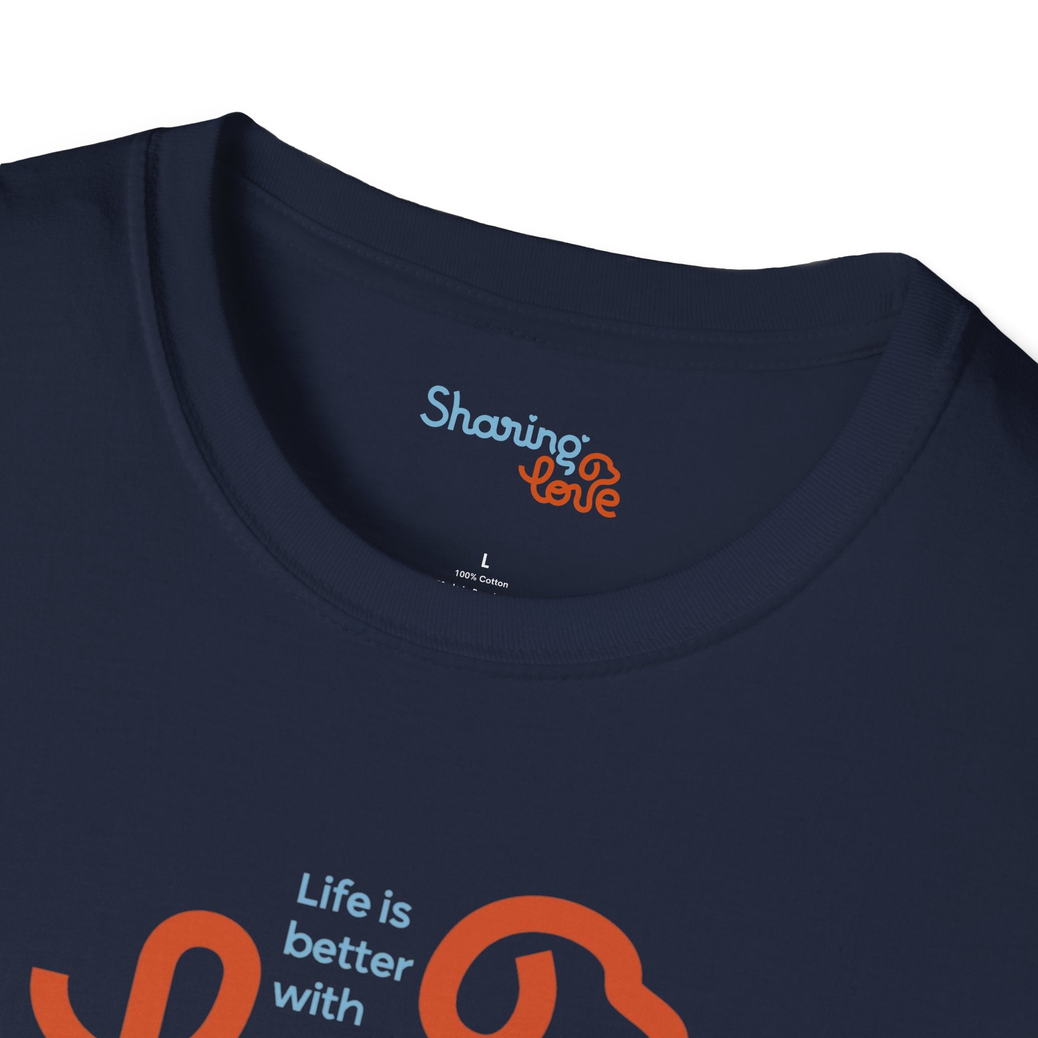 Unisex Sharing Love T-Shirt (Life is better with Love)