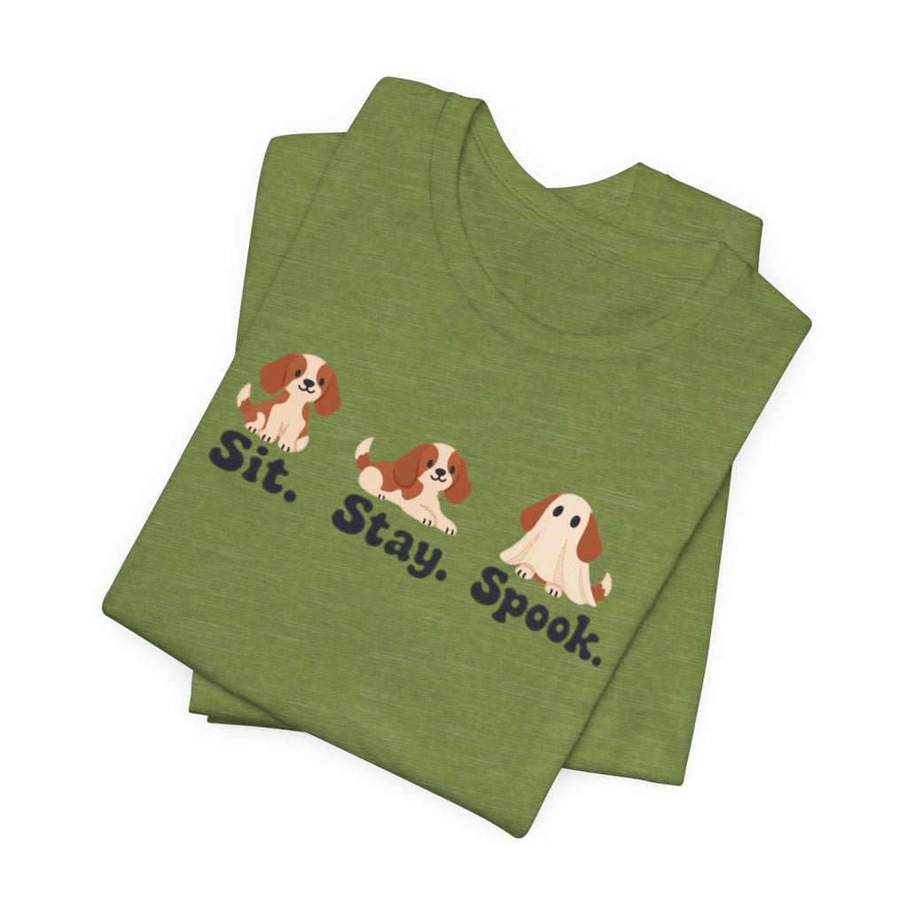 Halloween Dog Tee — "Sit. Stay. Spook." Cute Puppy Ghost Graphic Shirt