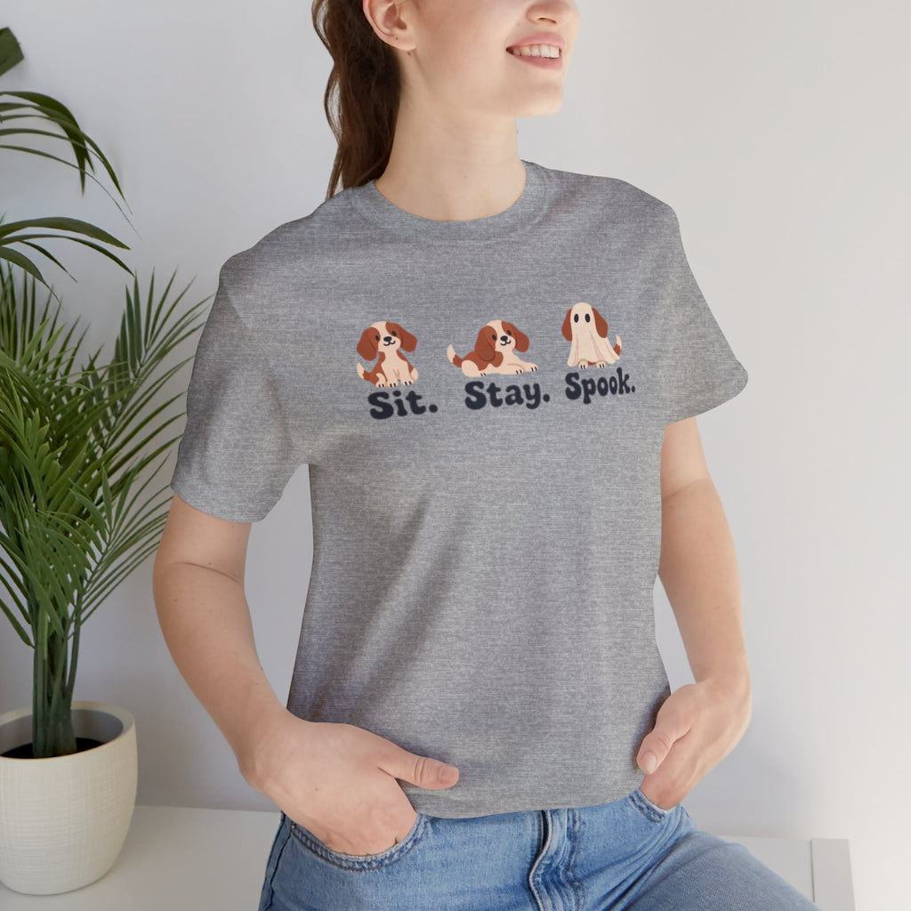 Halloween Dog Tee — "Sit. Stay. Spook." Cute Puppy Ghost Graphic Shirt