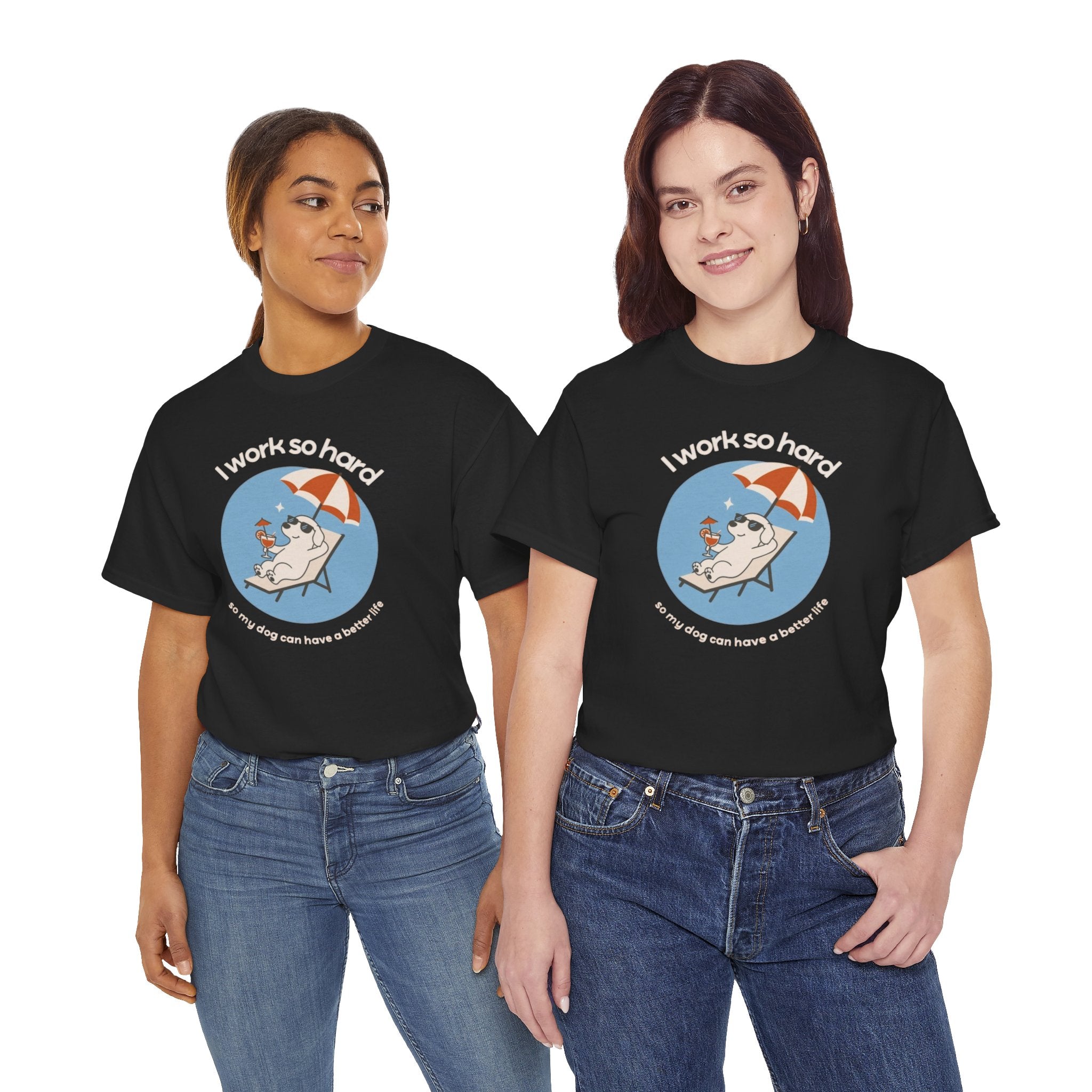 I Work So Hard Tee — Funny Dog Relaxing on Beach Graphic T‑Shirt