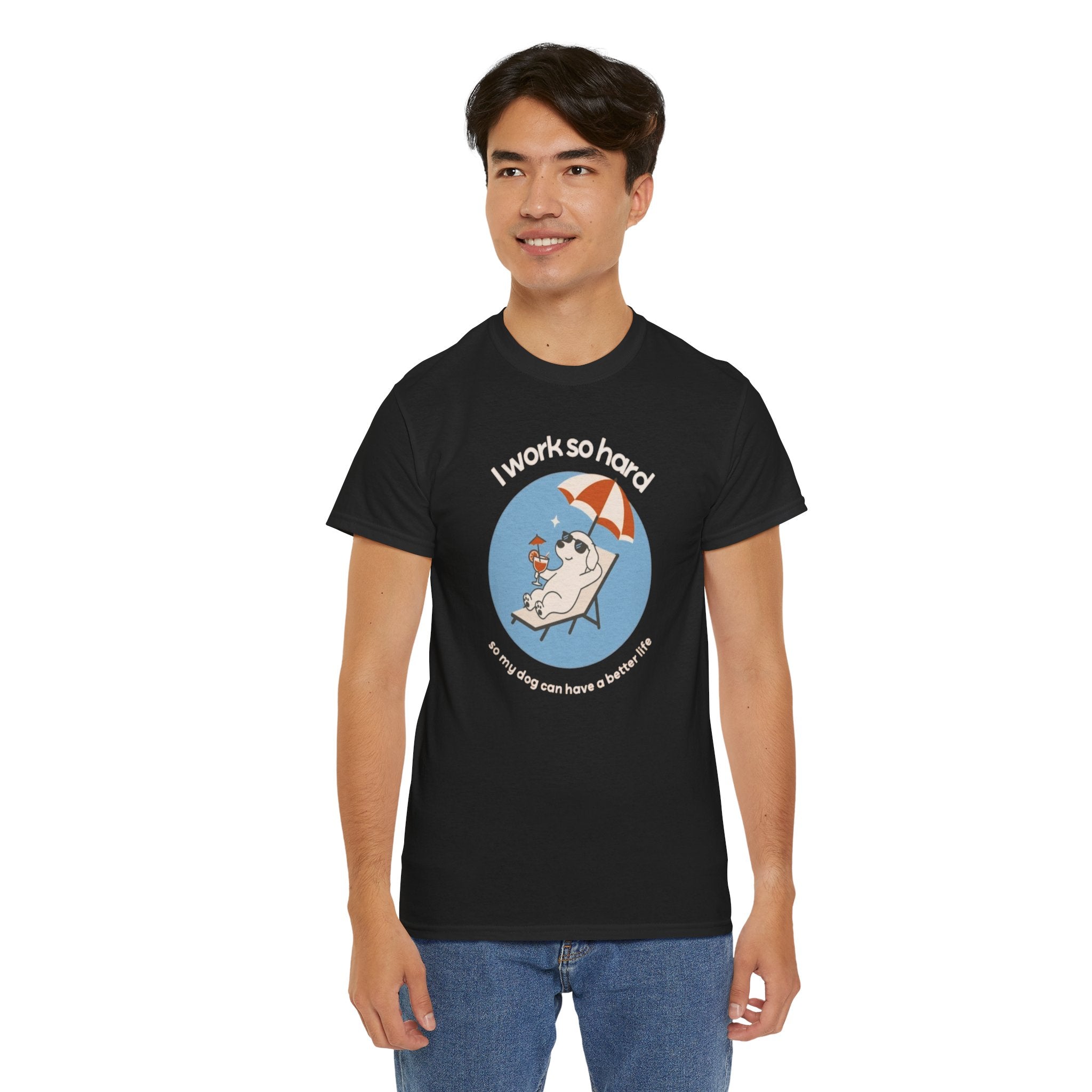 I Work So Hard Tee — Funny Dog Relaxing on Beach Graphic T‑Shirt