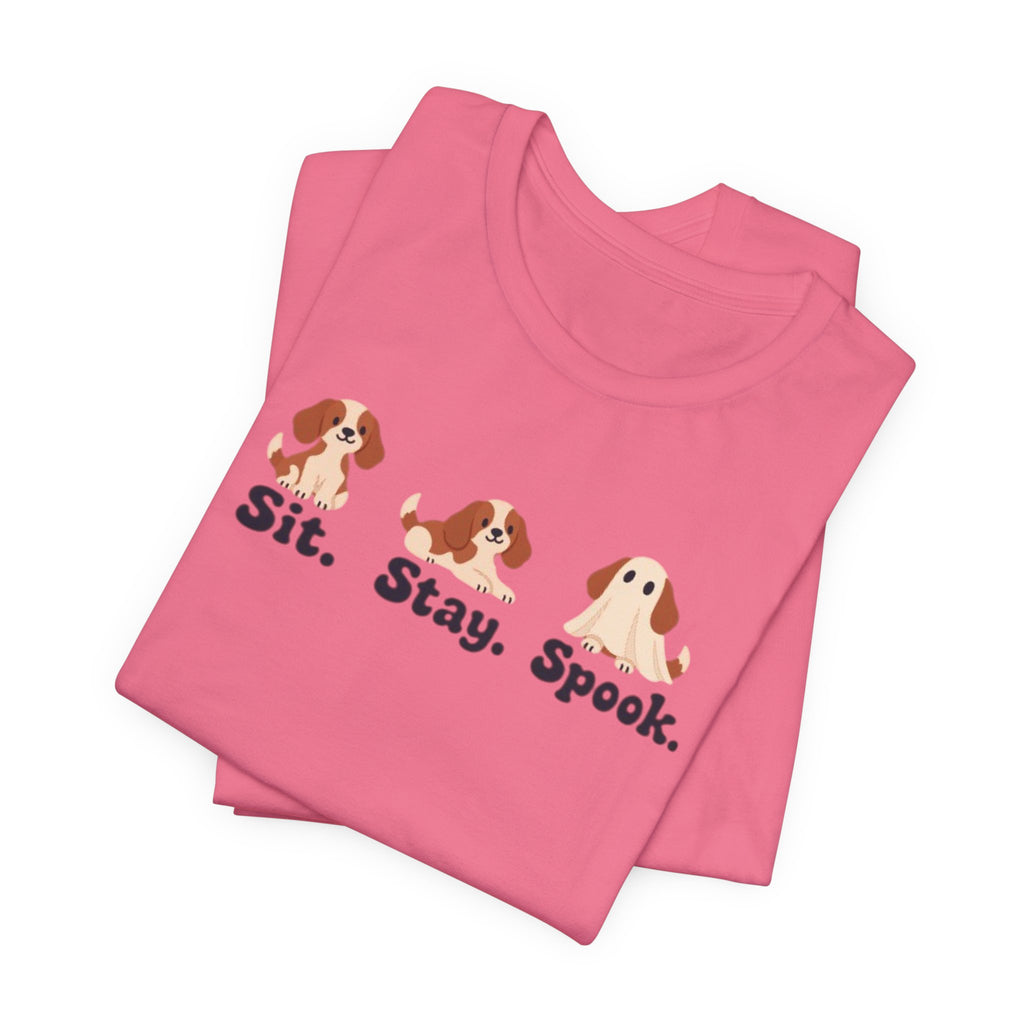 Halloween Dog Tee — "Sit. Stay. Spook." Cute Puppy Ghost Graphic Shirt