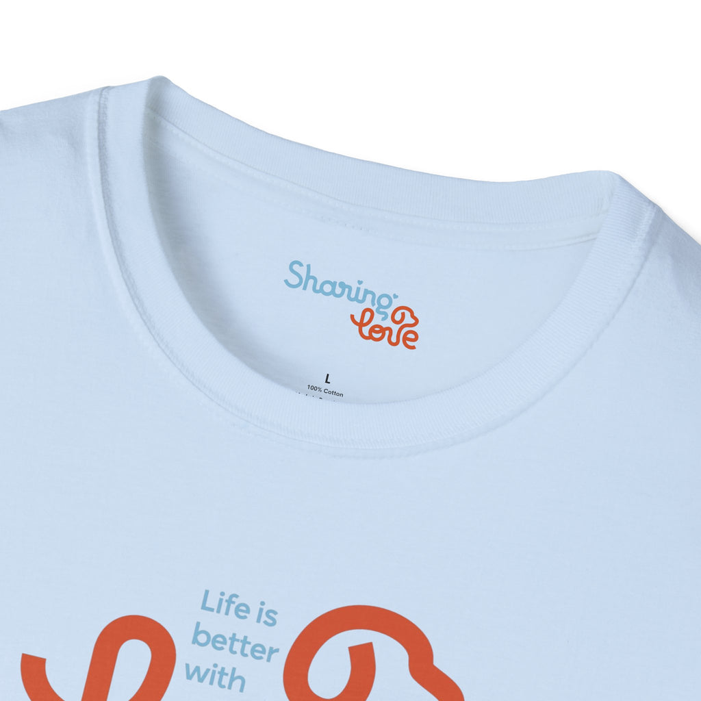 Unisex Sharing Love T-Shirt (Life is better with Love)