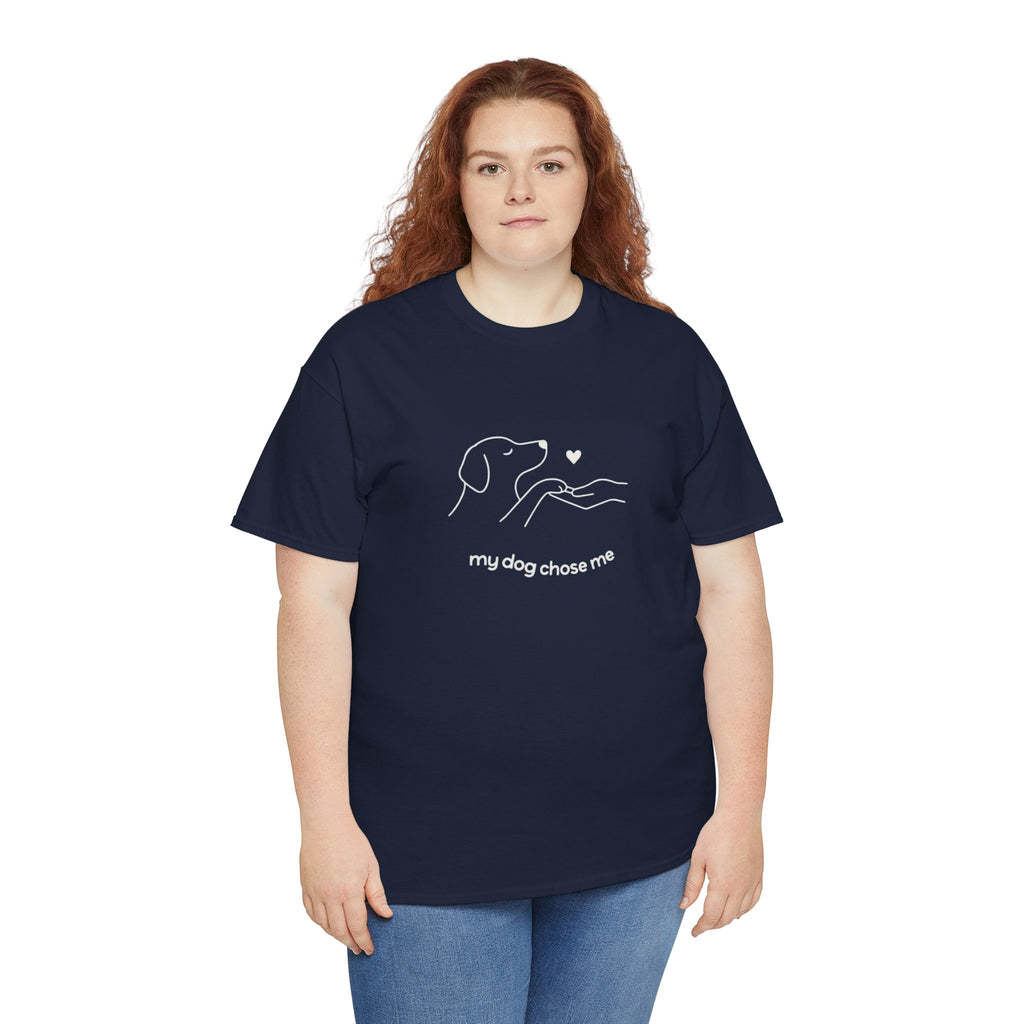 Dog Rescue Tee — "my dog chose me" Minimal Line Art T‑Shirt