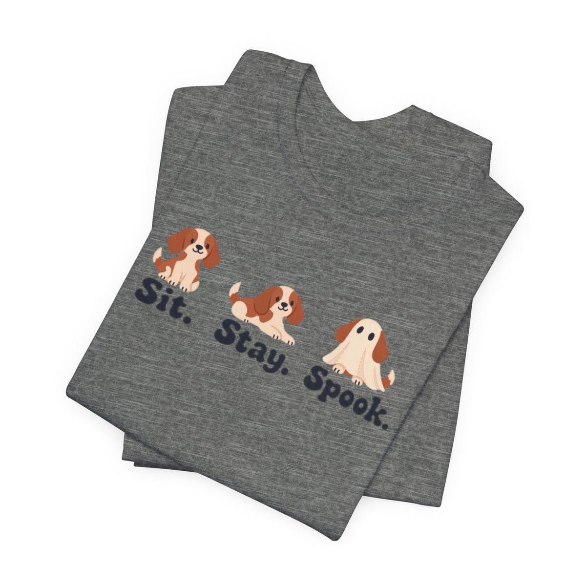 Halloween Dog Tee — "Sit. Stay. Spook." Cute Puppy Ghost Graphic Shirt